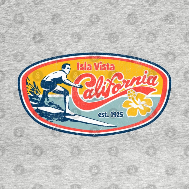 Vintage Retro Surf Style Isla Vista College Apparel design by Vector Deluxe